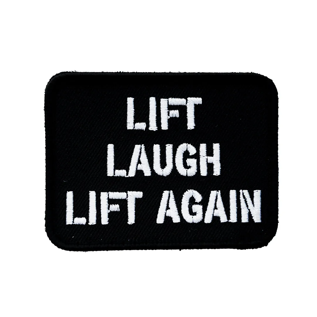 Lift, Laugh, Lift Again