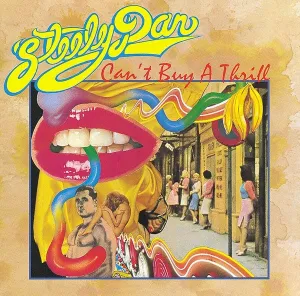 Steely Dan ‎- Can't Buy A Thrill  (New Vinyl LP)