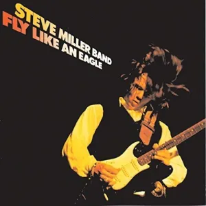 Steve Miller Band - Fly Like An Eagle  (New Vinyl LP)